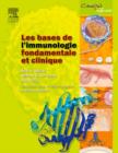 Image for Les bases de l&#39;immunologie fondamentale et clinique