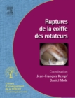 Image for Ruptures De La Coiffe Des Rotateurs