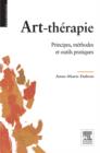 Image for Art-therapie: Principes, methodes et outils pratiques
