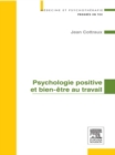 Image for Psychologie Positive Et Bien-etre Au Travail