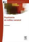 Image for Psychiatrie en milieu carceral