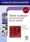 Image for Sante publique et economie de la sante: Unite d&#39;enseignement 1.2