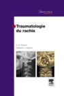Image for Traumatologie du rachis