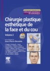 Image for Chirurgie plastique esthetique de la face et du cou - Volume 2