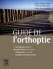 Image for Guide de l&#39;orthoptie