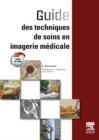 Image for Guide des soins: pour le manipulateur en radiologie.