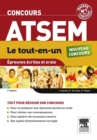 Image for Concours ATSEM Le tout-en-un: Epreuves ecrites et orale.