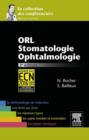 Image for ORL-Stomatologie-Ophtalmologie