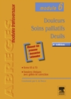 Image for Douleurs-Soins palliatifs-Deuils: Module 6.