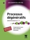 Image for Processus degeneratifs: Unite d&#39;enseignement 2.7