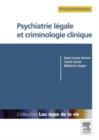 Image for Psychiatrie legale et criminologie clinique