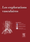 Image for Les Explorations vasculaires