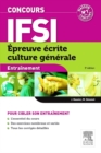 Image for Concours IFSI Epreuve ecrite culture generale: Entrainement