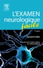 Image for L&#39;examen neurologique facile