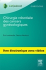 Image for Chirurgie robotisee des cancers gynecologiques