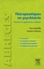Image for Therapeutiques en psychiatrie: Theories et applications cliniques