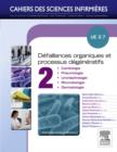 Image for Defaillances organiques et processus degeneratifs - Volume 2: UE 2.7