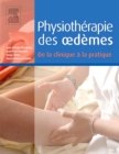 Image for Physiotherapie des oedemes. De la clinique a la pratique