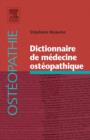 Image for Dictionnaire de medecine osteopathique