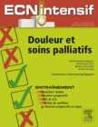 Image for Douleur et soins palliatifs: Dossiers progressifs et questions isolees corriges