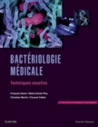 Image for Bacteriologie medicale: techniques usuelles