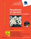 Image for Parasitoses Et Mycoses: Des Régions Tempérées Et Tropicales ; Réussir Les ECNi
