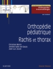 Image for Orthopedie pediatrique: Rachis et thorax