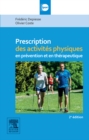 Image for Prescription des activites physiques: en prevention et en therapeutique