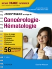 Image for L&#39;indispensable en stage de cancerologie - hematologie