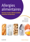 Image for Allergies alimentaires: Nouveaux concepts, affections actuelles, perspectives therapeutiques