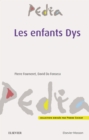 Image for Les enfants Dys