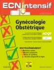 Image for Gynecologie-Obstetrique: Dossiers progressifs et questions isolees corrigees