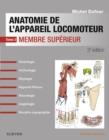 Image for Anatomie de l&#39;appareil locomoteur-Tome 2: Membre superieur