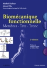 Image for Biomecanique fonctionnelle: Membres - Tete - Tronc