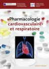 Image for Pharmacologie cardiovasculaire et respiratoire