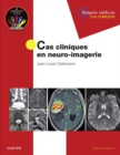 Image for Cas cliniques en neuro-imagerie
