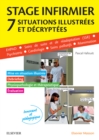 Image for Stage infirmier :situations illustrees et decryptees: EHPAD - SSR - Psychiatrie - Cardiologie - Soins palliatifs - Reanimation