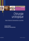 Image for Chirurgie urologique: Principes et techniques de base