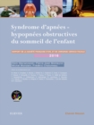 Image for Syndrome d&#39;apnees-hypopnees obstructives du sommeil de l&#39;enfant: Rapport SFORL 2016