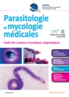 Image for Parasitologie et mycologie medicales - Guide des analyses et des pratiques diagnostiques