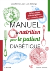 Image for Manuel de nutrition pour le patient diabetique: + Fiches repas telechargeables