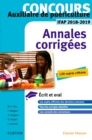 Image for Concours Auxiliaire de puericulture - Annales corrigees - IFAP 2018/2019: Epreuves ecrites et orale