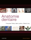 Image for Anatomie dentaire