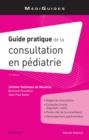 Image for Guide Pratique De La Consultation En Pédiatrie