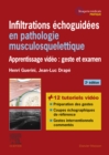 Image for Infiltrations echoguidees en pathologie musculosquelettique: Apprentissage video : geste et examen
