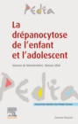 Image for La Drépanocytose De L&#39;enfant Et L&#39;adolescent
