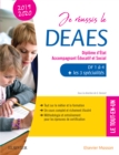 Image for Je reussis le DEAES  - Diplome d&#39;Etat Accompagnant Educatif et Social - 2019-2020: DF 1 a DF 4 + Les 3 specialites. Le tout-en-un