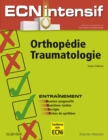 Image for Orthopedie-Traumatologie: Dossiers progressifs et questions isolees corriges