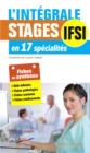 Image for L&#39;integrale. Stages IFSI: en 17 specialites