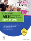 Image for Concours AES 2020-2021 Le grand livre: Accompagnant educatif et social - Ecrit et oral